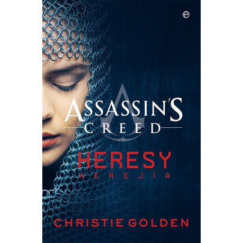 Assassin's Creed 9: Herejía, De Christie, Golden. Editorial La Esfera De Los Libros En Español