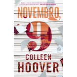 Novembro, 9, de Hoover, Colleen. Editora Record Ltda., capa mole em português, 2016