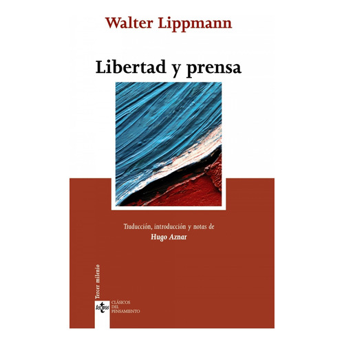 Libertad Y Prensa - Lippmann,walter