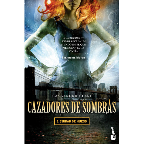 CAZADORES DE SOMBRAS 1. CIUDAD, de Cassandra Clare. Serie Booket Editorial Booket México, tapa pasta blanda, edición 1 en español, 2017