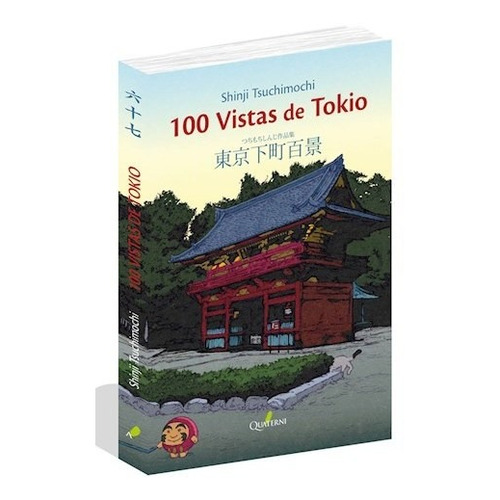 Libro 100 Vistas De Tokio De Shinji Tsuchimochi
