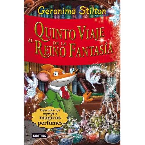 Stilton. Quinto Viaje Al Reino De La Fantasia - Geronimo Sti