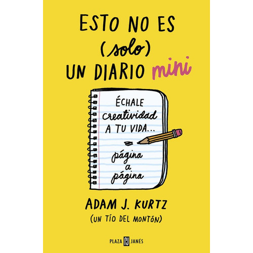 Esto No Es (solo) Un Diario Mini, De Kurtz, Adam J.. Editorial Plaza & Janes, Tapa Blanda En Español