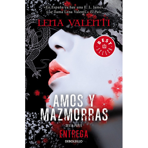 Entrega (amos Y Mazmorras 6), De Valenti, Lena. Editorial Debolsillo, Tapa Blanda En Español, 2015