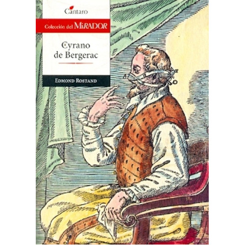 Cyrano De Bergerac, De Edmond Rostand. Editorial Cantaro En Español