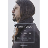 Libro Dave Grohl: The Storyteller - Dave Grohl
