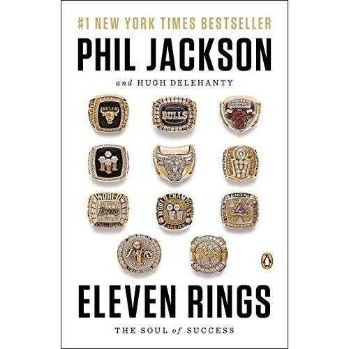 Eleven Rings : The Soul Of Success