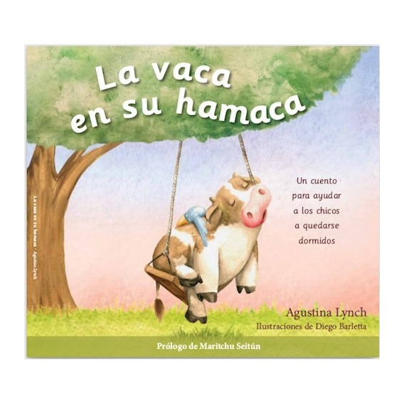 Libro La Vaca En Su Hamaca 