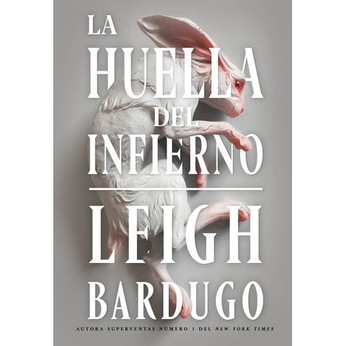 Libro La Huella Del Infierno - Bardugo, Leigh