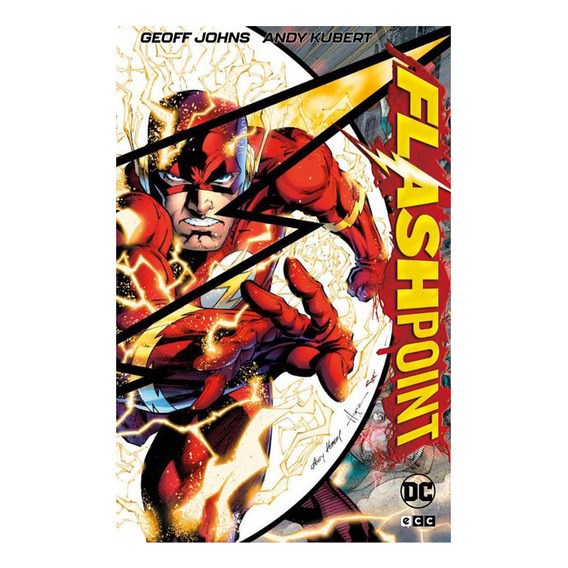 Flashpoint (edicion Deluxe), De Geoff Johns. Editorial Ecc, Tapa Dura En Español