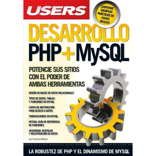 Desarrollo Php + Mysql, De Francisco Jose Minera. Editorial Users, Tapa Blanda En Español