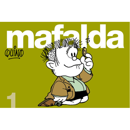 Mafalda 1, De Quino. Editorial Lumen, Tapa Blanda En Español