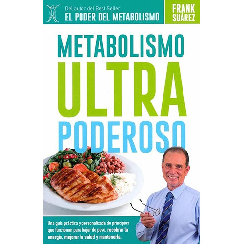 Metabolismo Ultra Poderoso, De Frank Suarez. Editorial Fs, Tapa Blanda, Edición 2018 En Español, 2018