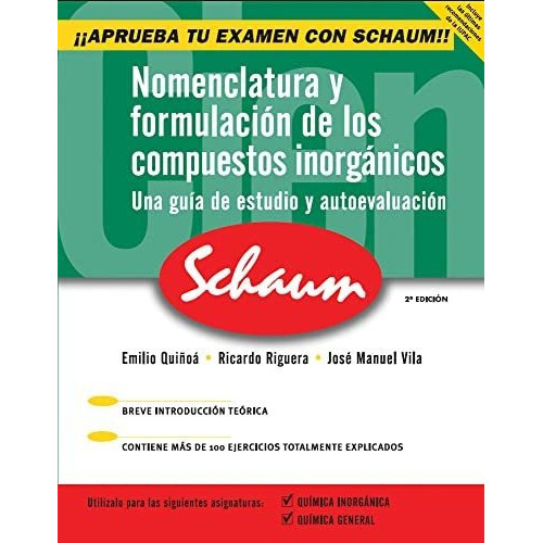 Nomenclatura Y Formulacion De Los Compuestos Inorganicos, De Emilio Quioa Cabana. Editorial Mcgrawhill Interamericana, Tapa Blanda En Español, 2007