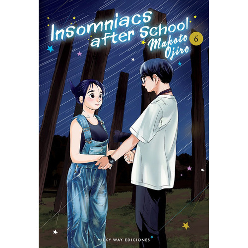 INSOMNIACS AFTER SCHOOL 6, de Makoto Ojiro. Editorial Milky Way Ediciones, tapa blanda en español
