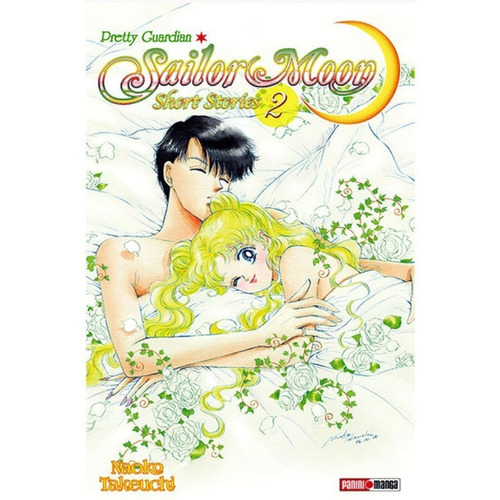 Sailor Moon Short Stories, De Naoko Takeouchi. Serie Sailor Moon, Vol. 2. Editorial Panini, Tapa Blanda En Español, 2019