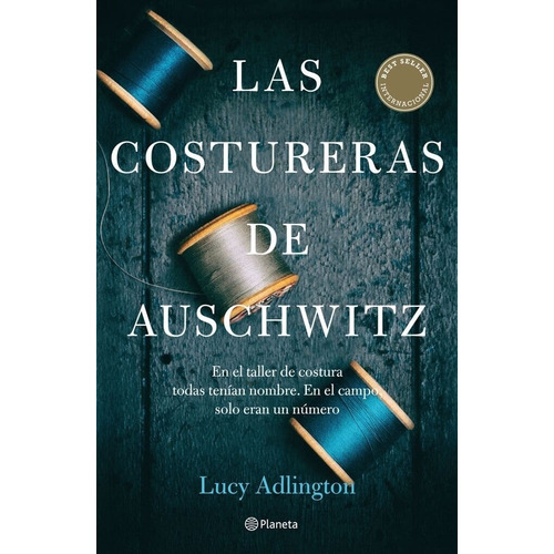 Las Costureras De Auschwitz - Lucy Adlington