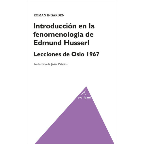 Introduccion En La Fenomenologia De Edmund Husserl - Inga...