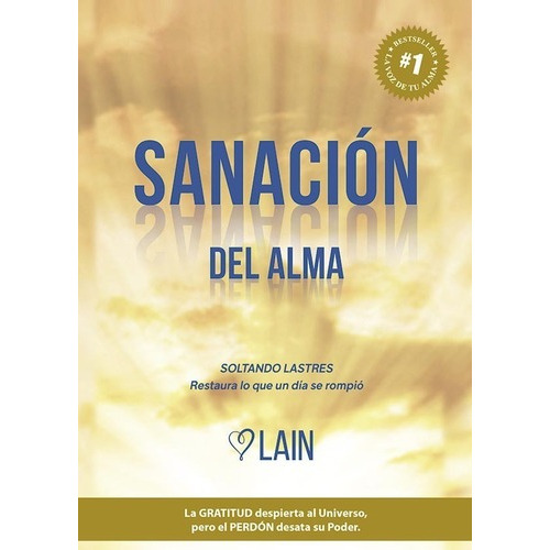 Sanacion Del Alma- Lain - Tapa Dura