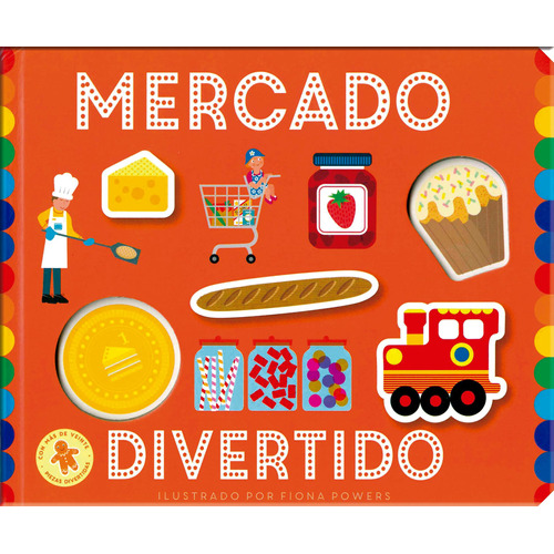 Playtime: Mercado Divertido, de Varios autores. Serie Playtime: Aventuras Divertidas Editorial Silver Dolphin (en español), tapa dura en español, 2020