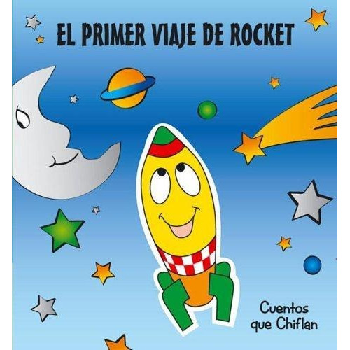 Primer Viaje De Rocket, El