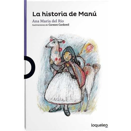 La Historia De Manu, De Ana María Del Río. Editorial Santillana, Tapa Blanda En Español, 2004