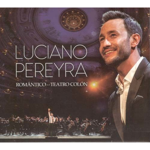 Cd - Romantico En El Teatro Colon ( Cd + Dvd ) - L. Pereyra