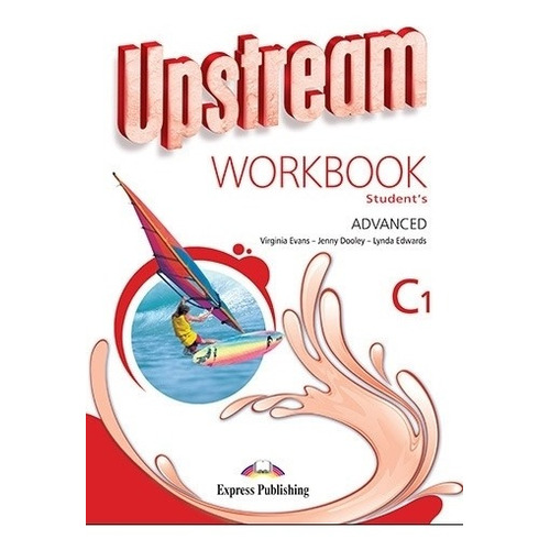 Upstream Advanced C1 - Workbook (ed 2015)