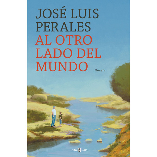 Al Otro Lado Del Mundo - Perales, Jose Luis