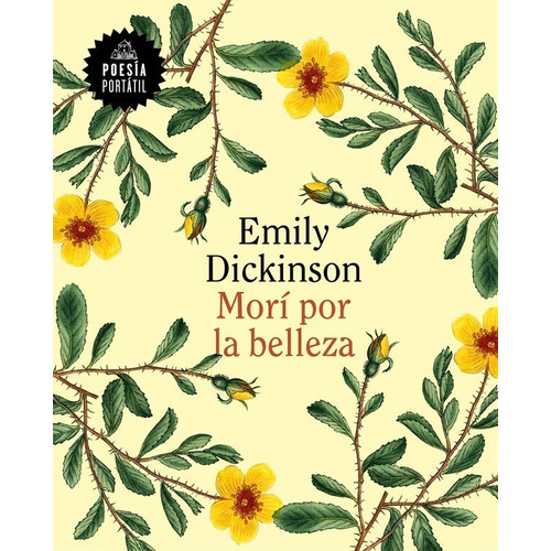 Mori Por La Belleza  - Emily Dickinson