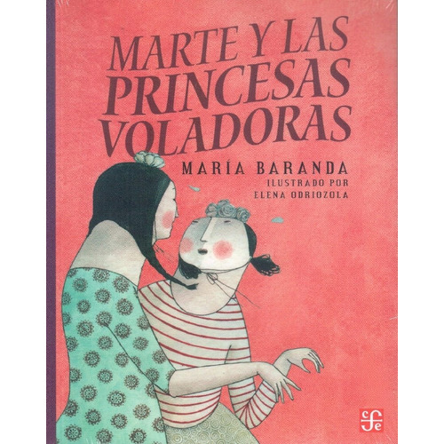 Marte Y Princesas Voladoras Aov183 - María Baranda - F C E