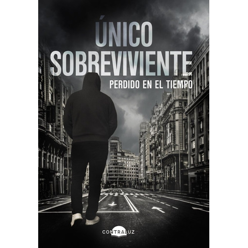 Libro Unico Sobreviviente Perdido En El Tiempo - Sobreviv...