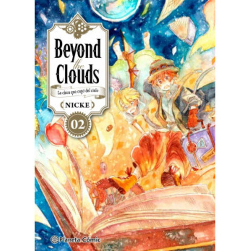 Beyond The Clouds Nº 02, De Nicke. Editorial Planeta Comic, Tapa Blanda En Español, 2021