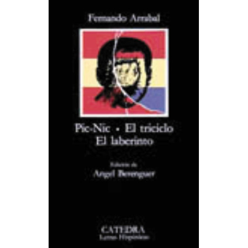 Pic-nic; El Triciclo; El Laberinto, De Arrabal, Fernando. Editorial Ediciones Cátedra, Tapa Blanda En Español