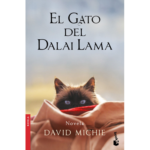 El gato del Dalai Lama, de Michie, David. Serie Biografías y memorias Editorial Booket México, tapa blanda en español, 2014