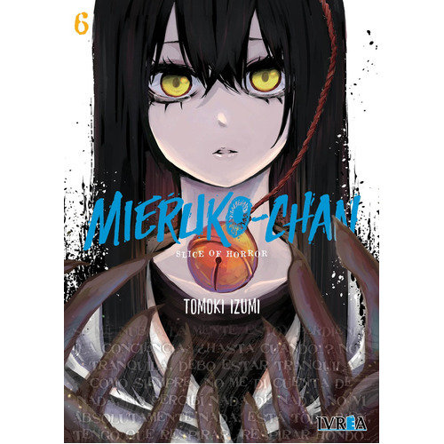 Mieruko Chan #6, De Tomoki Izumi. Serie Mieruko Chan Editorial Ivrea, Tapa Blanda, Edición 1 En Castellano, 2023