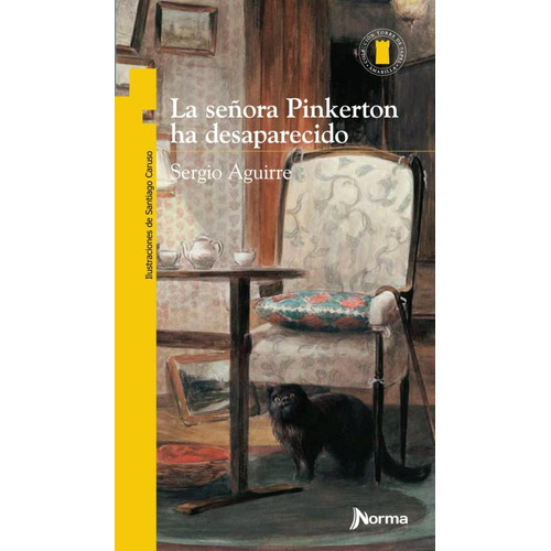 La Señora Pinkerton Ha Desaparecido - Torre De Papel Amarillo, de AGUIRRE, SERGIO. Editorial Norma, tapa blanda en español, 2021