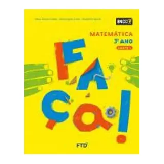 Conjunto Faça - Matemática - 3º Ano - Aluno