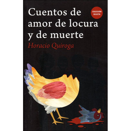 Cuentos De Amor De Locura Y De Muerte, De Quiroga, Horacio. Editorial Biblok En Español