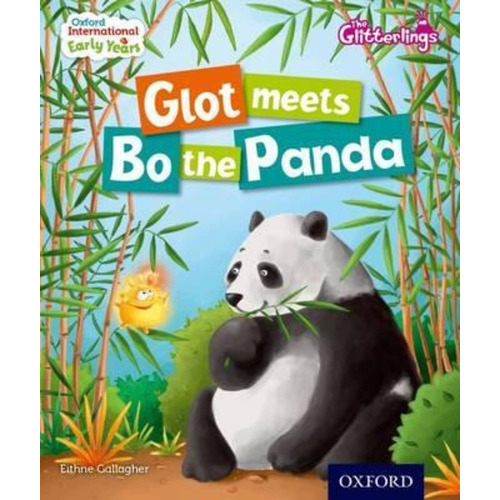 Early Years 3:glot Meets Bo The Panda - Oxford Glitterlings 