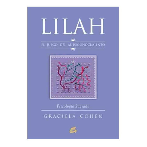 Libro Lilah: El Juego Del Autoconocimiento - Graciela Cohen