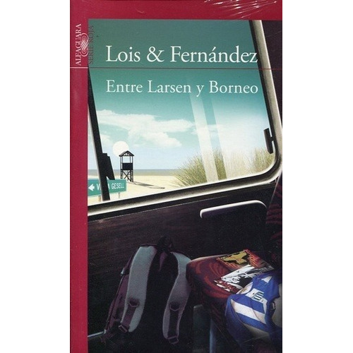Entre Larsen Y Borneo - Lois & Fernandez