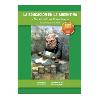 La Educacion En La Argentina + Cd