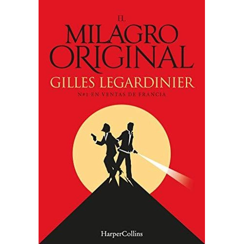 El Milagro Original - Legardinier - Harper Collins