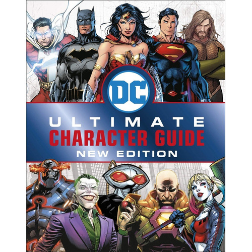 Dc Comics Guía Definitiva De Personajes Batman Superman 2019
