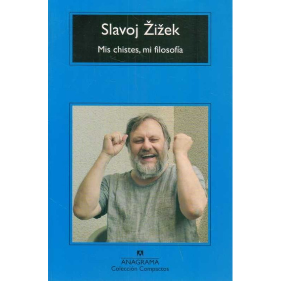 Mis Chistes, Mi Filosofía / Zizek (envíos)