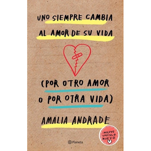 Libro - Uno Siempre Cambia Al Amor De Su Vida