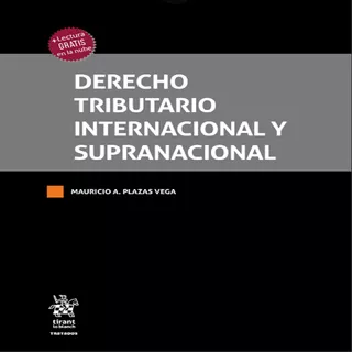 Derecho Tributario Internacional Y Supranacional