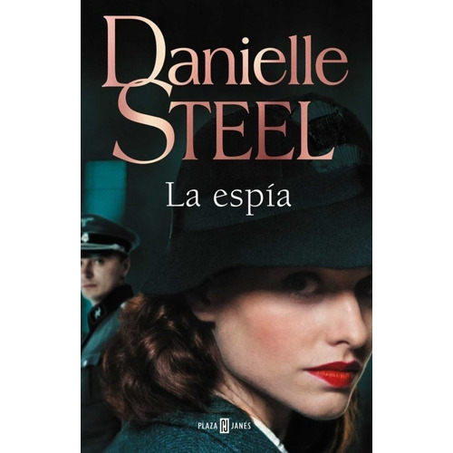 Libro: La Espía / Danielle Steel