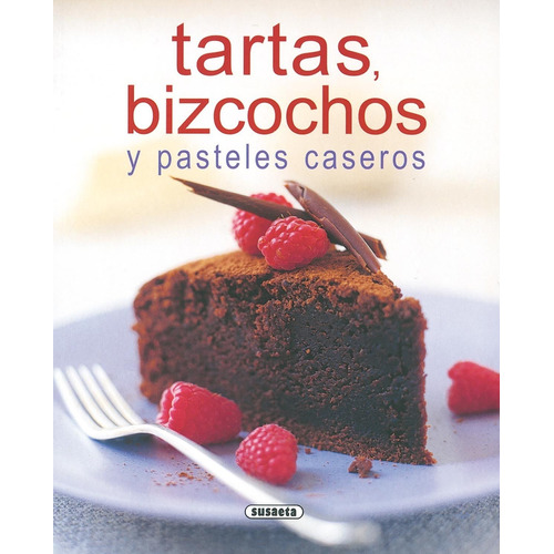 Libro - Tartas, Bizcochos Y Pasteles Caseros 